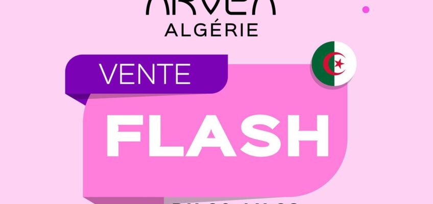 vente flash mai arvea algérie
