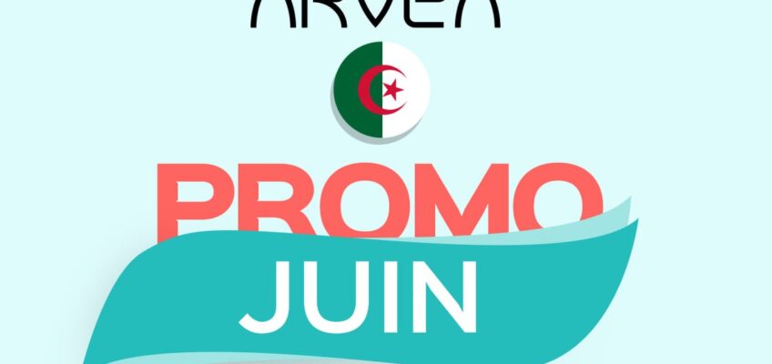 promo juin arvea Algérie