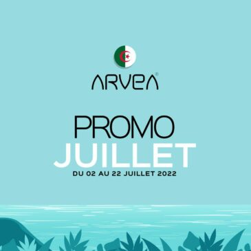 Promo Juillet Arvea Algérie !!